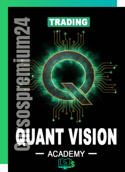 CURSO DE TRADING ALGORITMICO QUANT VISION ACADEMY XPARIZAVAL 2025