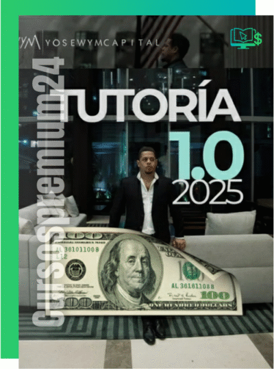 CURSO DE TRADING YOSE WYM DE LOS SANTOS TUTORIA AVANZADA 1.0 OCTUBRE 2025