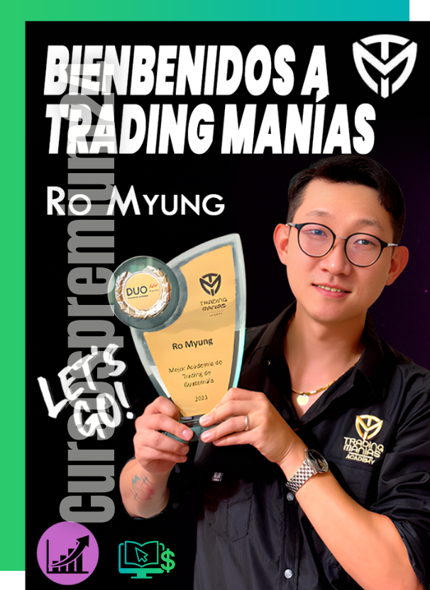 CURSO TRADINGMANIAS RO MYUNG 2025
